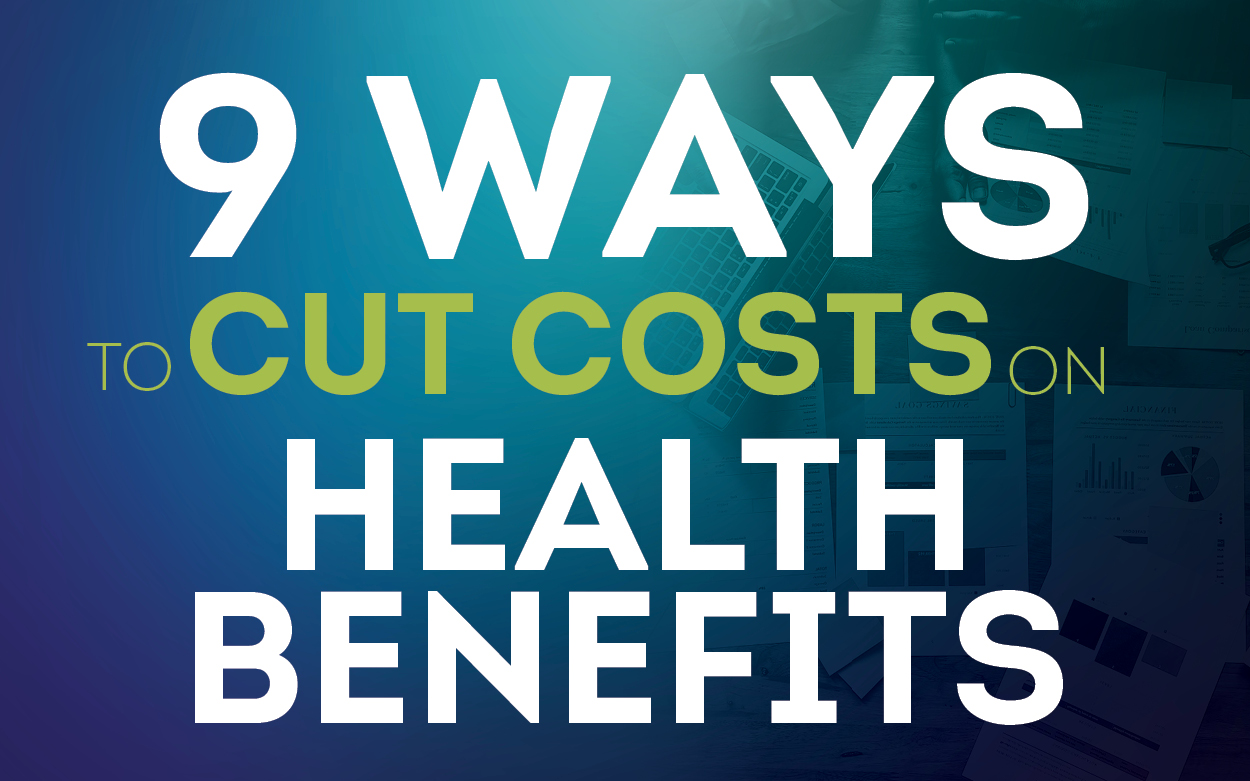 2020 Health benefits cost cutting